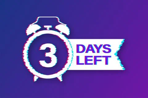 3 Days left. Countdown timer sign. Glitch icon. Time icon. Count time sale Illustrazione stock