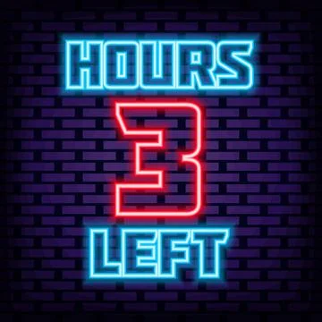3 hours left Neon Sign Vector. On brick wall background. Neon text. Stock Illustration