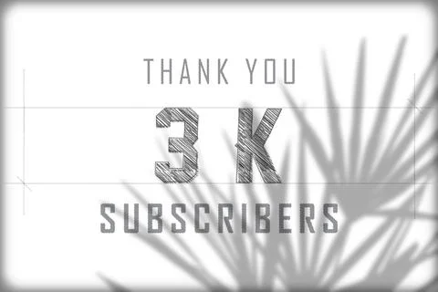 3 K  subscribers celebration greeting banner with Pencil sketch Design Stock Illustration