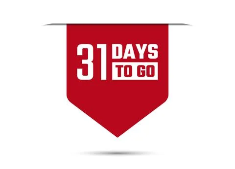 31 days to go red vector banner illustration isolated on white background Stock Illustration