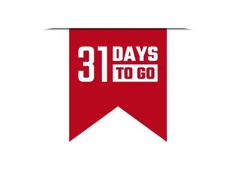 31 days to go red vector banner illustration isolated on white background Stock Illustration