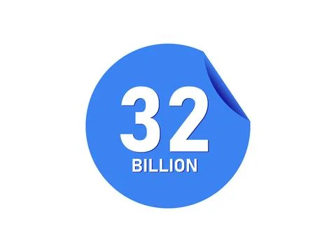 32 Billion texts on the blue sticker Stock Illustration