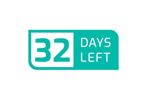 32 Days Left banner on white background, 32 Days Left to Go Stock Illustration