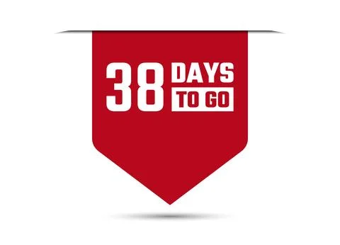 38 days to go red vector banner illustration isolated on white background Stockillustratie
