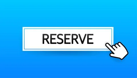 3D blue button reserve on white backdrop. Vector graphic. Online order Stock Illustration