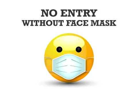 3d cartoon bubble emoticon face with medical mask. No Entry Without Face Mask Illustrazione stock