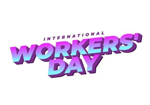 3D chrome gradient text reading workers day with smaller word international.. Stock Illustration
