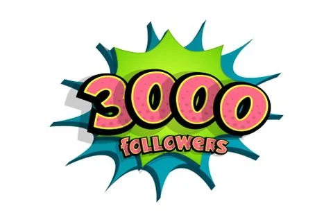 3d comic text speech bubble 3000 followers Stock Illustration