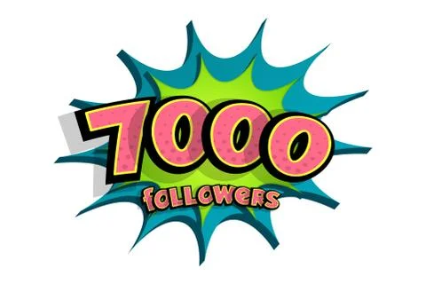 3d comic text speech bubble 7000 followers Stock Illustration