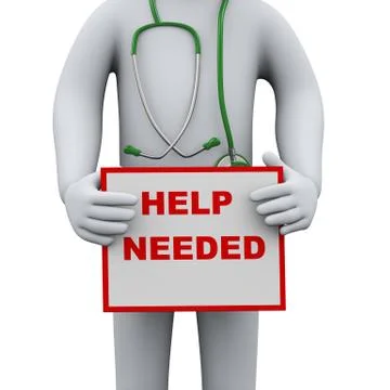 3d doctor holding help needed sign board Stock Illustration