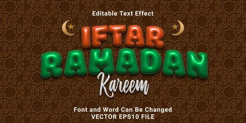 3d editable inflate iftar ramadan kareem text effect for holy month event Stock Illustration