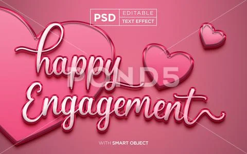3D Happy Engagement Editable Text Effect PSD Pink Romantic Calligraphy Script PSD Template