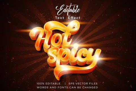 3D Hot Spicy Editable Text Effect Golden Fiery Food Typography Vector EPS Stock Illustration