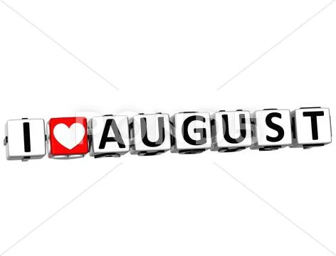 3d i love august button click here block text Stock Illustration