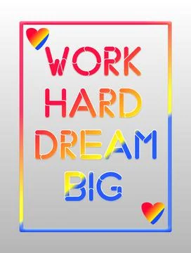 3D illustration colorful work Hard Dream Big text with heart shapes isolated Ilustración de archivo