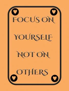 3D illustration focus on yourself not on the others text with heart shapes Stockillustratie