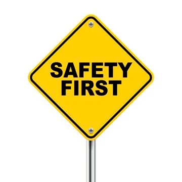 3d illustration of safety first road sign Stock Illustration