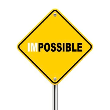 3d illustration of yellow roadsign of impossible possible Stock Illustration