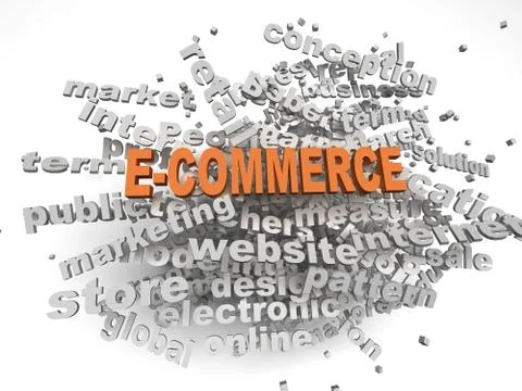 3d image E-COMMERCE  issues concept word cloud background Stock Illustration