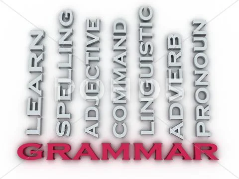 3d image Grammar issues concept word cloud background. Learning Concept ...