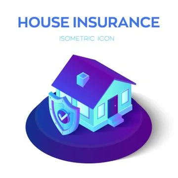 3D isometric insured house with security shield with check icon. Home and hou Stock Illustration
