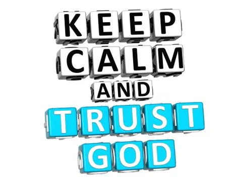 3d keep calm and trust god button click here block text Illustrazione stock