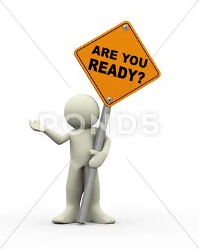 3d man holding are you ready roadsign Stock Illustration