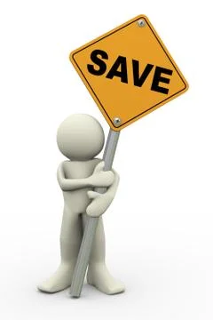3d man with save sign board Stock Illustration