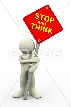 3d man with stop and think sign board Stock Illustration