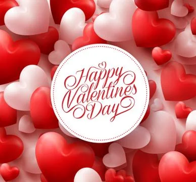 3D Realistic Red Hearts Background with Happy Valentines Day Stock Illustration