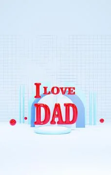3d render. I love Dad. postcard father's day. 3d illustration vertical Stock Illustration