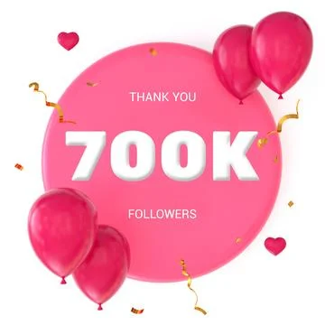 3D render of the letter "Thank You 700K Followers" on a white background with Stock Illustration