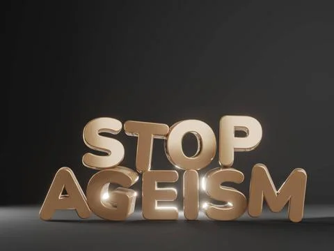 3d render of text stop ageism. Social problem of inequality of ages. Job r... Stock Photos