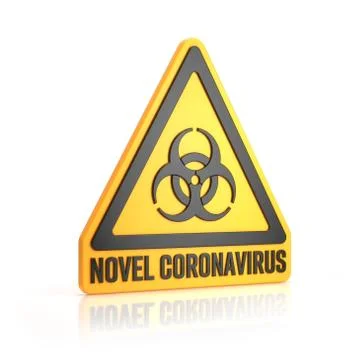 3d render of a yellow biohazard warning sign and the message novel coronaviru Stock Illustration