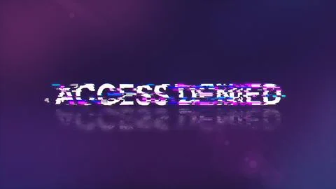 3D rendering access denied text with screen effects of technological glitches Fotos de archivo