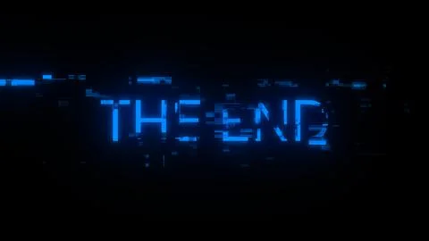 3D rendering the end text with screen effects of technological glitches Stock Illustration