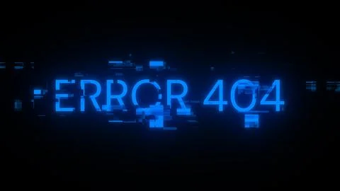 3D rendering error 404 text with screen effects of technological glitches Stock Illustration