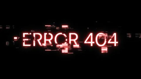 3D rendering error 404 text with screen effects of technological glitches Stock Illustration