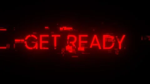 3D rendering get ready text with screen effects of technological glitches Illustrazione stock