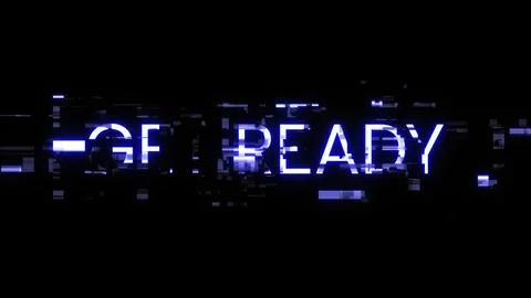 3D rendering get ready text with screen effects of technological glitches Stock Illustration
