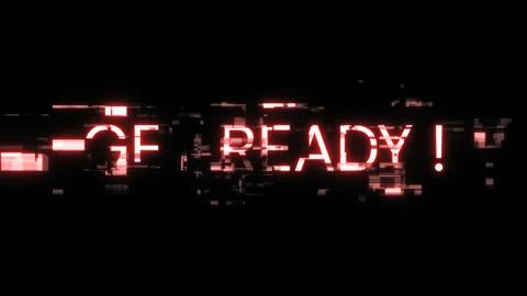 3D rendering get ready text with screen effects of technological glitches Illustrazione stock