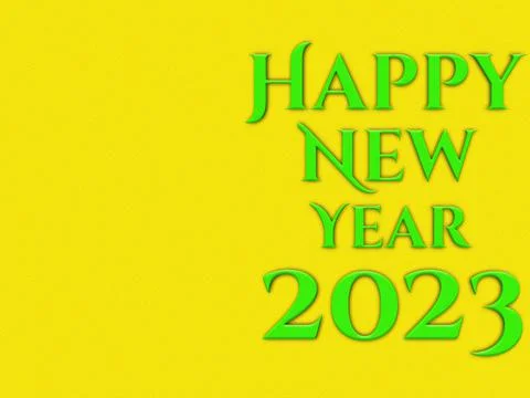 3D rendering green Happy New Year 2023 text isolated on yellow background Ilustração Stock