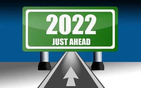 3D rendering of a green road sign over the road with 2022 just ahead text on  Ilustração Stock