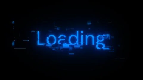 3D rendering loading text with screen effects of technological glitches Stock Illustration
