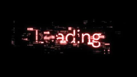 3D rendering loading text with screen effects of technological glitches Stock Illustration