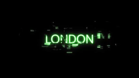 3D rendering London text with screen effects of technological glitches Stock Illustration