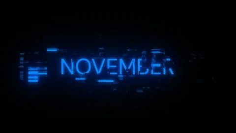 3D rendering November text with screen effects of technological glitches Stock Illustration