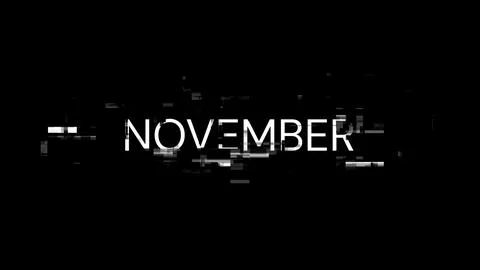 3D rendering November text with screen effects of technological glitches Stock Illustration