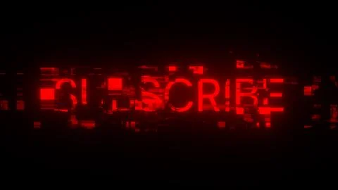 3D rendering subscribe text with screen effects of technological glitches Stockillustratie