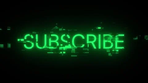 3D rendering subscribe text with screen effects of technological glitches Stockillustratie
